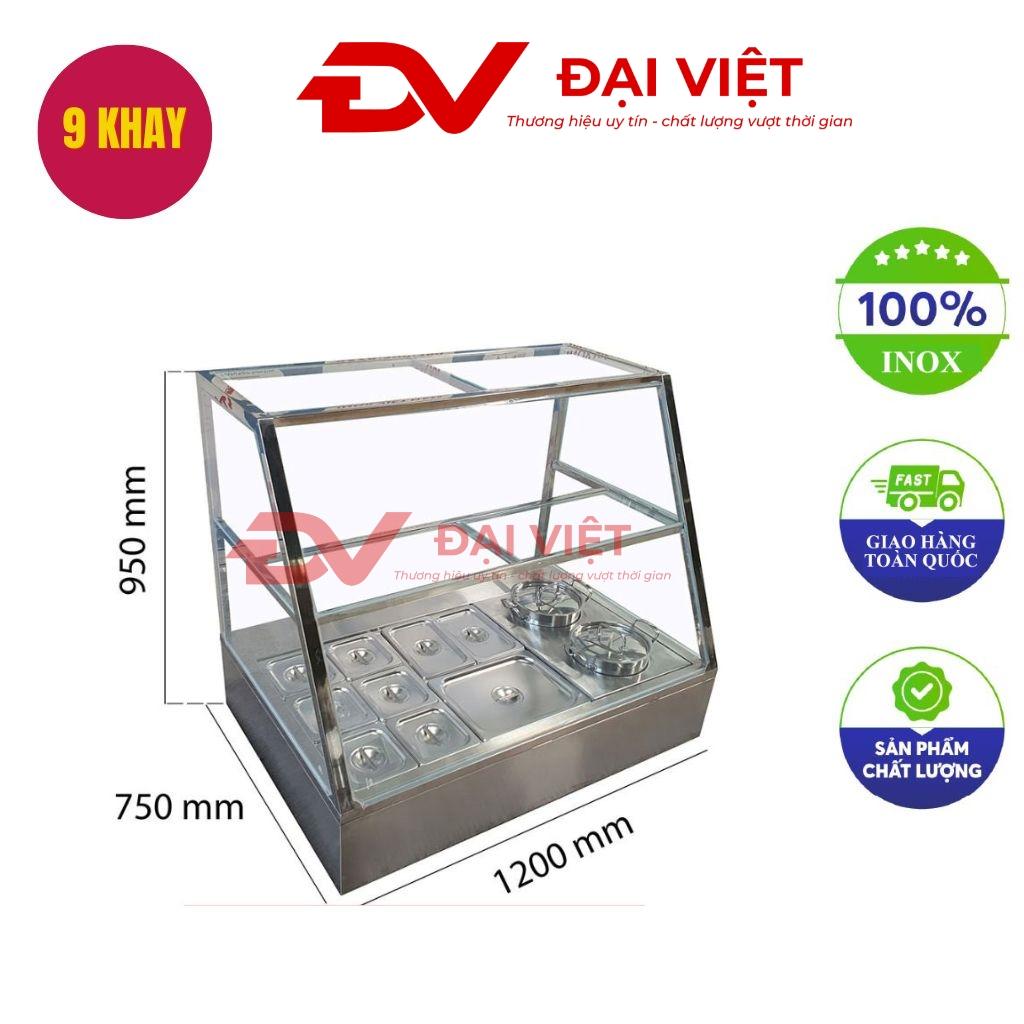 Tủ hâm nóng thức ăn 9 khay 2 nồi — sản xuất tại xưởng Cơ Khí Đại Việt, Inox 304, kính chịu nhiệt.